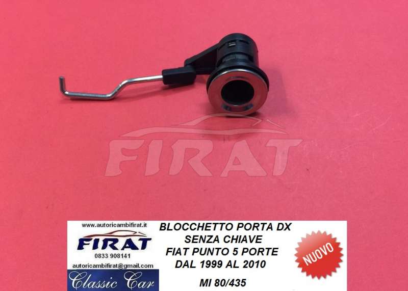 BLOCCHETTO PORTA FIAT PUNTO 5 PORTE 99 - 10 DX (80/435)